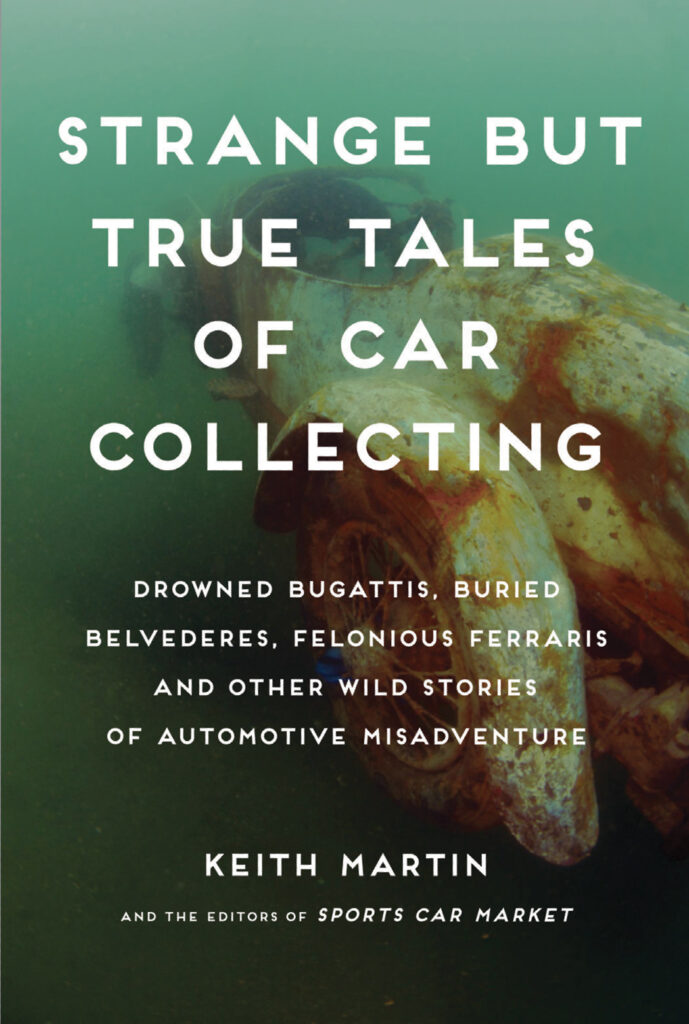 Strange But True Tales of Car Collecting