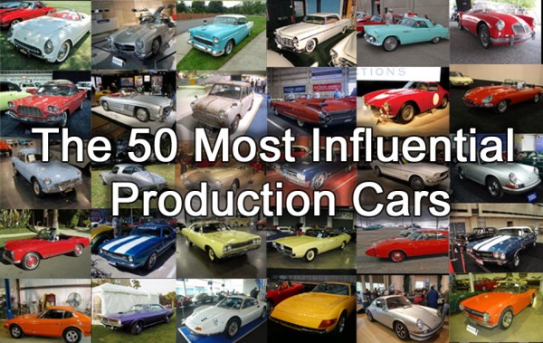 The 50 Most Influential Production Cars — Part 2