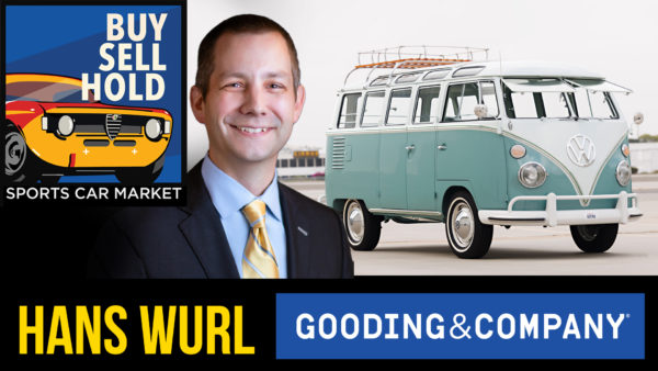 Buy, Sell, Hold: Spotlight #19 – Hans Wurl – Car Specialist at Gooding & Company