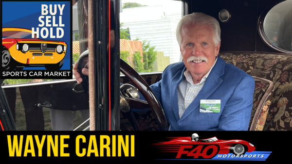 Buy, Sell, Hold: Spotlight #57 – Wayne Carini – Author, Podcaster & TV Legend