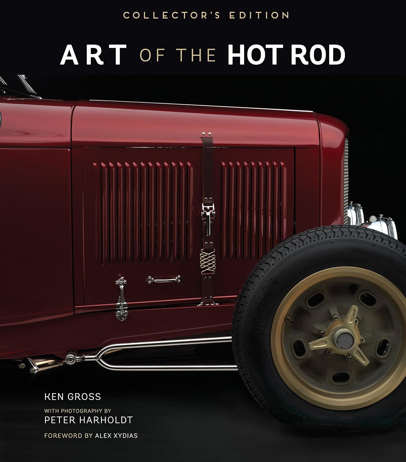 Art of the Hot Rod: Collector's Edition
by Ken Gross