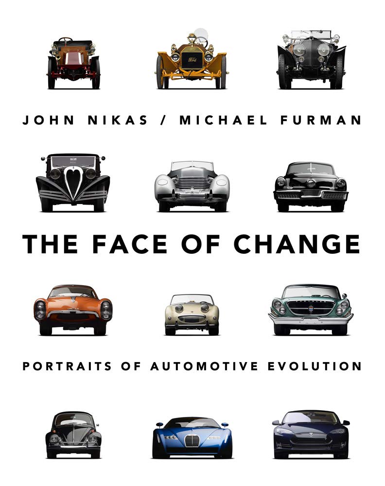 The Face of Change: Portraits of Automotive Evolution by John Nikas, Leslie Kendall, Robert Cumberford, and Stewart Reed