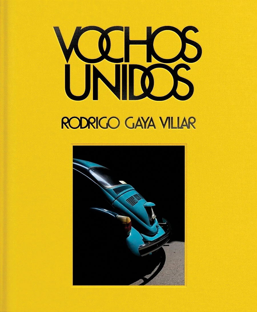 Vochos Unidos: An Automotive Travelogue Through Mexico
