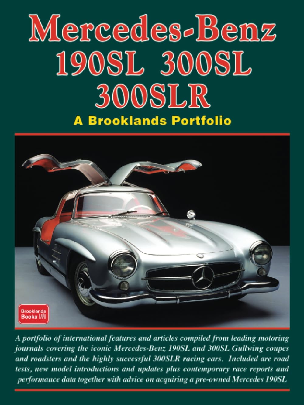 Buyer's Guide to the Mercedes-Benz 300SL - Sports Car Market
