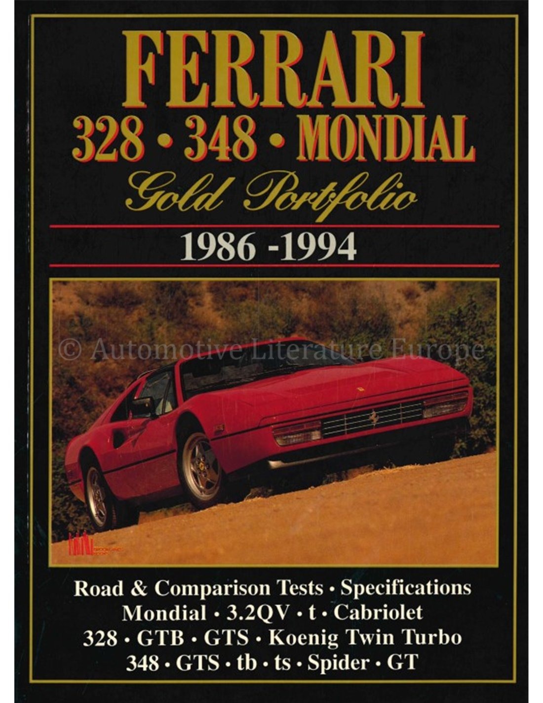 Ferrari Dino 308 & Mondial Gold Portfolio 1974-1985 by R. M. Clarke