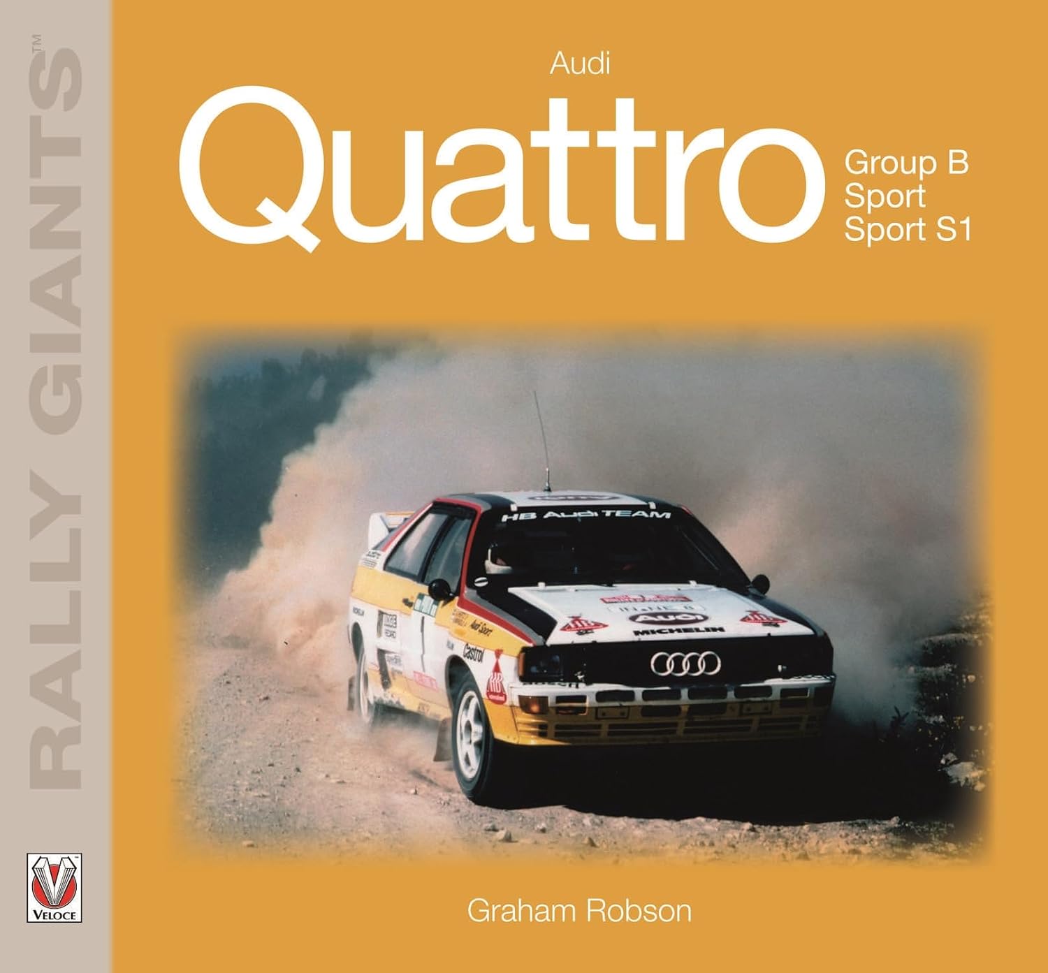 Audi Quattro (Rally Giants) by Graham Robson