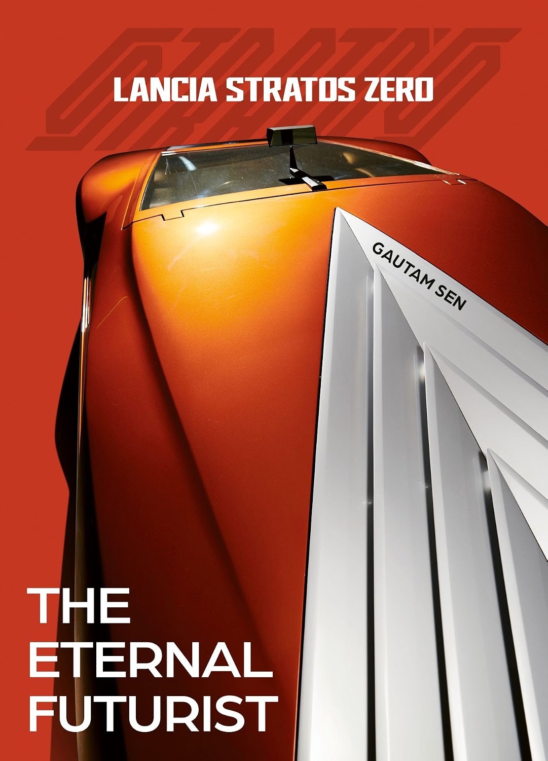 Lancia Stratos Zero: The Eternal Futurist by Gautam Sen