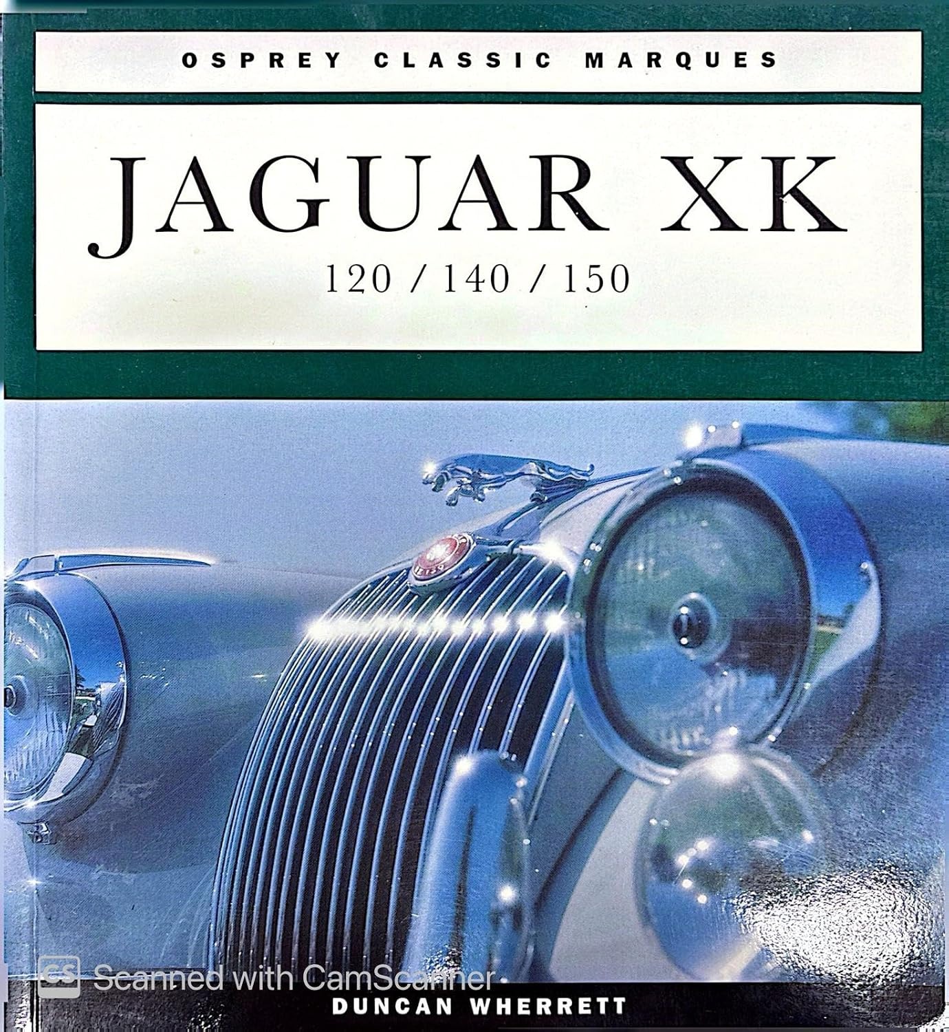 Jaguar Xk: 120/140/150 by Duncan Wherrett